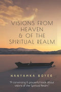 Visions From Heaven & Of The Spiritual Realm - Paperback