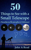 50 Things to See with a Small Telescope (Southern Hemisphere Edition) - Hardcover
