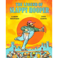 The Legend of Slappy Hooper: An American Tall Tale (30th Anniversary Edition) - Paperback