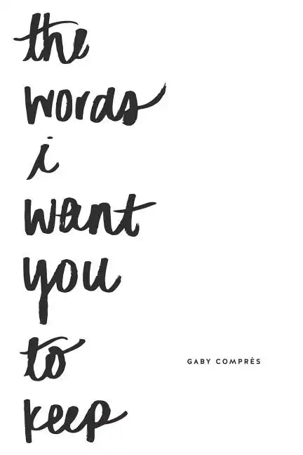 The words i want you to keep - Paperback