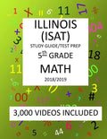 5th Grade ILLINOIS ISAT, MATH, Test Prep: 2019: 5th Grade ILLINOIS STANDARDS ACHIEVEMENT TEST MATH Test prep/study guide - Paperback