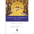 Christian Community in History Volume 2: Comparative Ecclesiology - Paperback