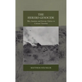 The Herero Genocide: War, Emotion, and Extreme Violence in Colonial Namibia - Paperback