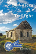 Voices at Twilight: A Poet's Guide to Wyoming Ghost Towns - Paperback