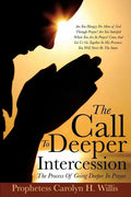 The Call To Deeper Intercession - Paperback
