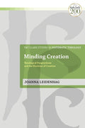 Minding Creation: Theological Panpsychism and the Doctrine of Creation - Paperback