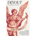 Devout: An Anthology of Angels - Paperback
