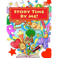 Story Time By Me!: a story creation kit for children - Paperback