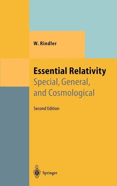 Essential Relativity: Special, General, and Cosmological - Hardcover