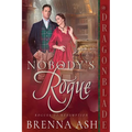 Nobody's Rogue: A Scottish Regency Historical Romance - Paperback