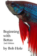Beginning with Bettas - Paperback