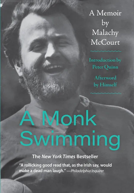 A Monk Swimming: A Memoir by Malachy McCourt - Paperback