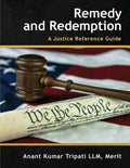 Remedy and Redemption: A Justice Reference Guide - Paperback