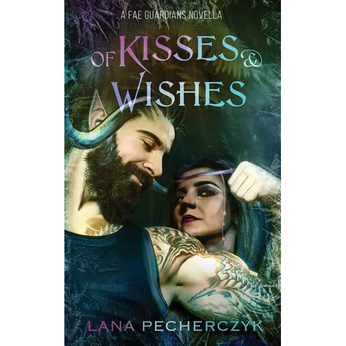 of Kisses and Wishes - Paperback