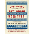 Specimens of New Process Wood Type! - Paperback