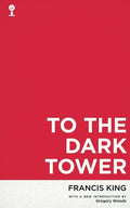 To the Dark Tower (Valancourt 20th Century Classics) - Paperback