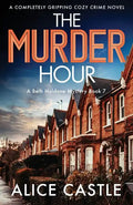 The Murder Hour: A completely gripping cozy crime novel - Paperback
