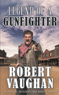 Legend of a Gunfighter - Paperback