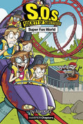 S.O.S.: Society of Substitutes #4: Super Fun World - Hardcover