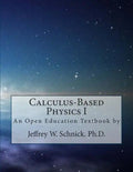 Calculus-Based Physics I - Paperback