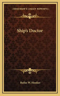 Ship's Doctor - Hardcover