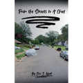 From the Streets to a Chief - Paperback
