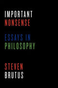 Important Nonsense: Essays in Philosophy - Paperback