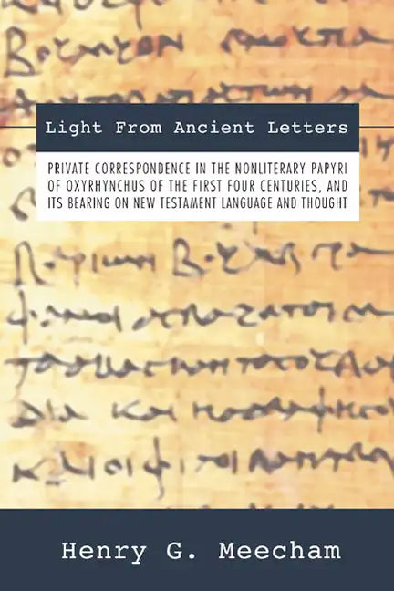 Light from Ancient Letters - Paperback