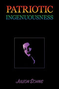 Patriotic Ingenuousness - Paperback