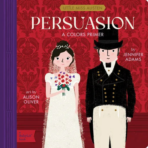 Persuasion: A Babylit(r) Colors Primer - Board Book