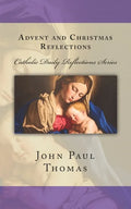Advent and Christmas Reflections - Paperback