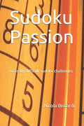Sudoku Passion: 60 really difficult sudoku challenges - Paperback