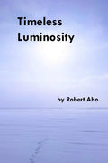 Timeless Luminosity - Paperback