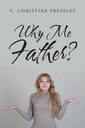 Why Me Father? - Paperback