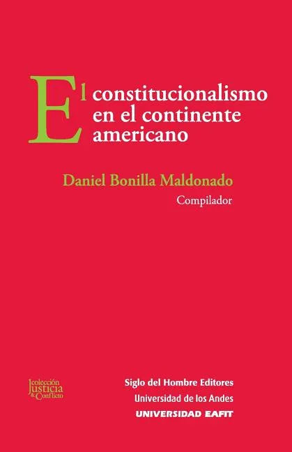 El constitucionalismo en el continente americano - Paperback