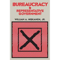 Bureaucracy and Representative Government - Paperback