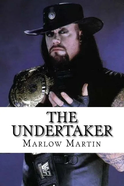 The UnderTaker: The Phenom - Paperback