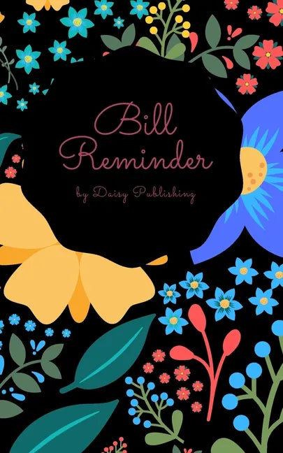 Bill Reminder: Empty bill payment list pages for your expenses. - Paperback