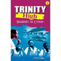 Trinity High: Students in Crime - Paperback