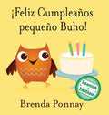 ¡Feliz Cumpleaños pequeño Buho! - Hardcover