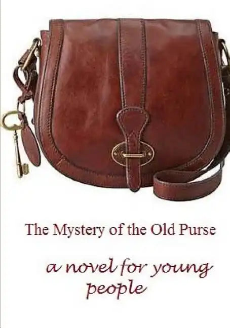 The Mystery of the Old Purse - Paperback