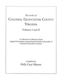 Records of Colonial Gloucester County, Virginia - Paperback