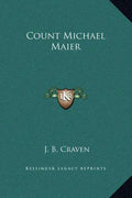 Count Michael Maier - Hardcover