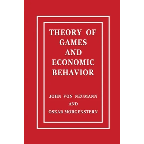 Theory of Games and Economic Behavior - Paperback