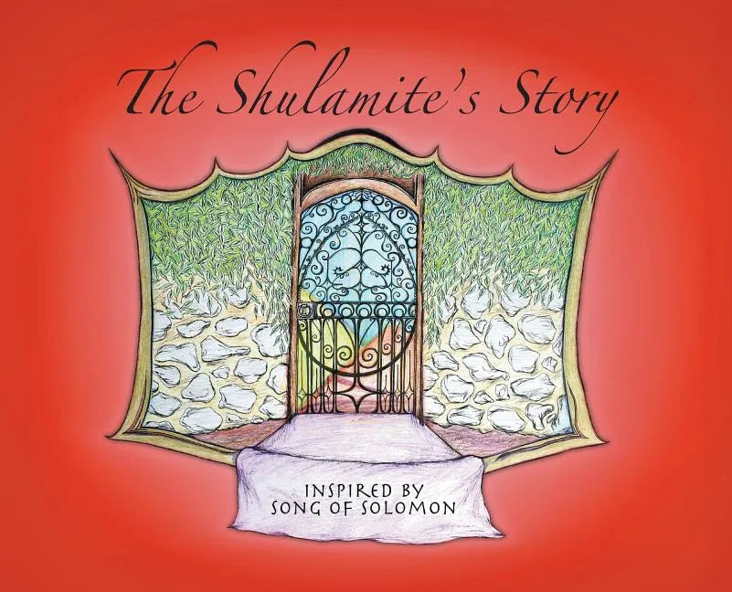 The Shulamite's Story - Hardcover