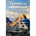 Taking the Mountain of Education: A Strategic Prayer Guide for American Education - Paperback