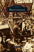 Bentonville - Hardcover