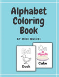 Alphabet: A Coloring Book - Paperback