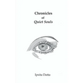 Chronicles of Quiet Souls - Paperback