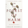 In the Forest of Harm - Paperback